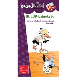 Foglalkoztató füzet III. LÜK-bajnokság - versenyfeladatok matematikából 2. osztály