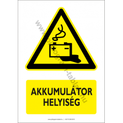 Akkumulátor helyiség figyelmeztető piktogram tábla