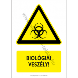 Biológiai veszély figyelmeztető piktogram tábla
