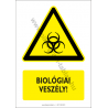 Biológiai veszély figyelmeztető piktogram tábla