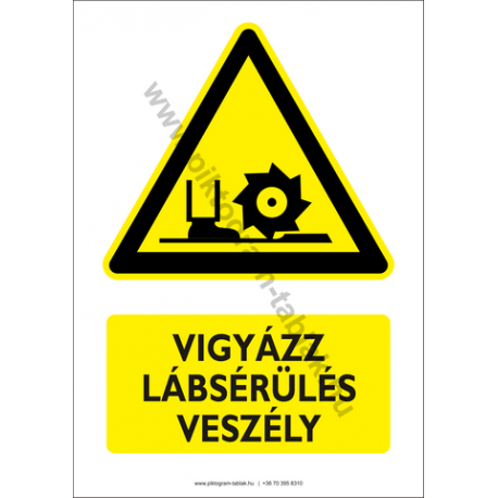 Lábsérülés veszély figyelmeztető piktogram tábla