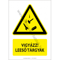 Leeső tárgyak figyelmeztető piktogram tábla