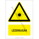 Lézersugár figyelmeztető piktogram tábla