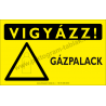 Vigyázz! Gázpalack figyelmeztető piktogram tábla