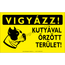 Vigyázz! Kutyával őrzött terület figyelmeztető piktogram tábla