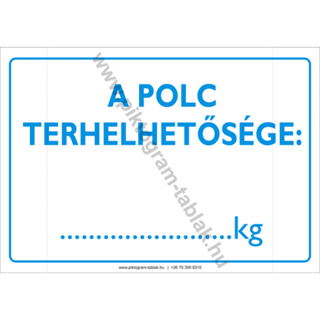 A polc terhelhetősége rendelkező piktogram tábla