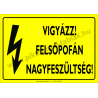 Felsőpofán nagyfeszültség villamossági piktogram tábla