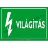 Világítás villamossági piktogram tábla