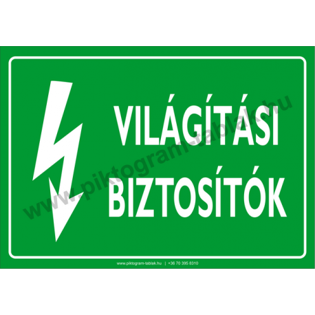 Világítási biztosítók villamossági piktogram tábla