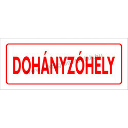 Dohányzóhely piktogram tábla