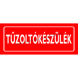 Tűzoltókészülék piktogram tábla