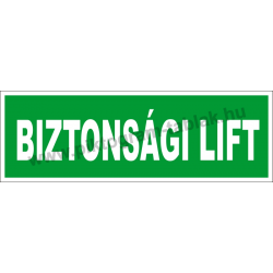 Utánvilágító biztonsági lift piktogram tábla