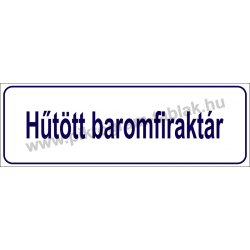 Hűtött baromfiraktár HACCP tábla