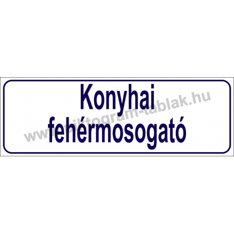 Konyhai fehérmosogató HACCP tábla