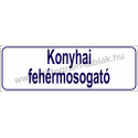 Konyhai fehérmosogató HACCP tábla