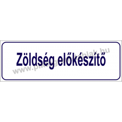 Zöldség előkészítő HACCP tábla