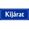 Kijárat 25x10 cm