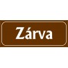 Zárva 25x10 cm