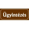 Ügyintézés 25x10 cm