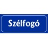 Szélfogó 25x10 cm