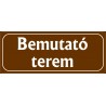 Bemutató terem 25x10 cm