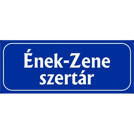 Ének-Zene szertár 25x10 cm