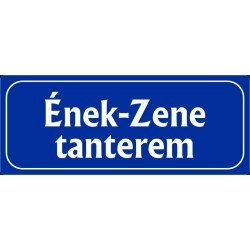 Ének-Zene tanterem 25x10 cm