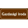 Gazdasági iroda 25x10 cm