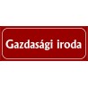 Gazdasági iroda 25x10 cm