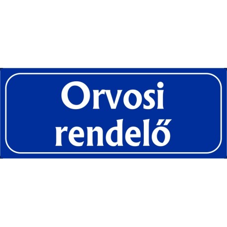 Orvosi rendelő 25x10 cm