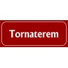 Tornaterem 25x10 cm