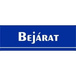 Bejárat 30x10 cm