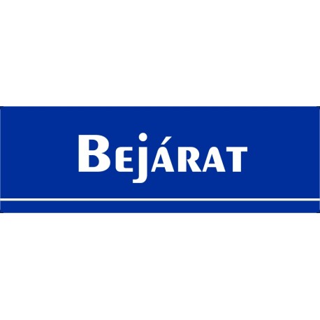 Bejárat 30x10 cm