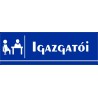 Igazgatói 30x10 cm