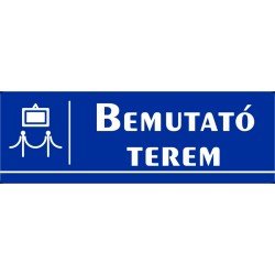 Bemutató terem 30x10 cm