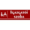 Igazgatói szoba 30x10 cm