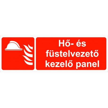 Utánvilágító Hő- és füstelvezető kezelő panel piktogram tábla