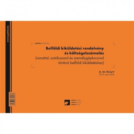 Belföldi kiküldetési rendelvény és költségelszámolás 25x2 lapos tömb A/4 fekvő