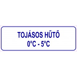 Tojásos hűtő HACCP tábla