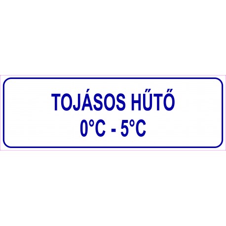 Tojásos hűtő HACCP tábla