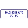 Zöldséges hűtő HACCP tábla