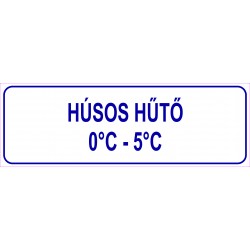 Húsos hűtő HACCP tábla