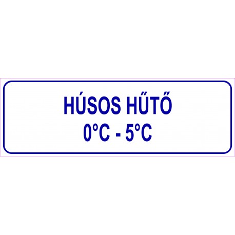 Húsos hűtő HACCP tábla