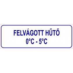 Felvágott hűtő HACCP tábla