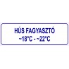 Hús fagyasztó HACCP tábla