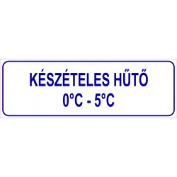 Készételes hűtő HACCP tábla